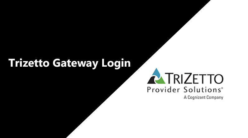 Trizetto Login Portal 2022